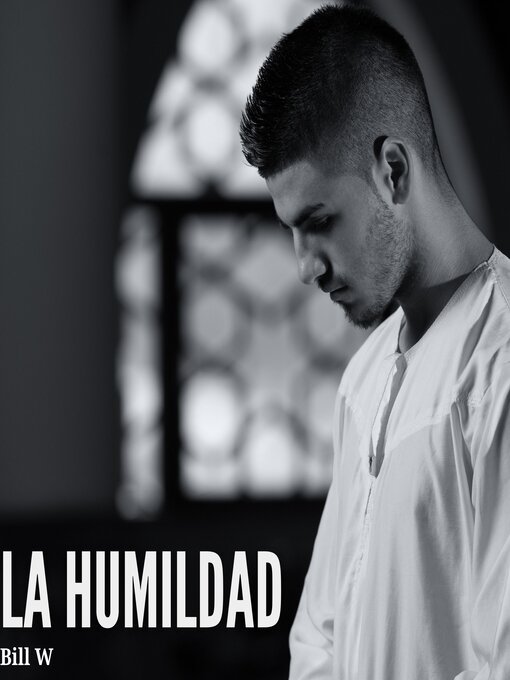 Title details for La humildad by Bill W. - Available